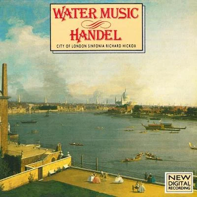 City Of London Sinfonia Handel: Water Music