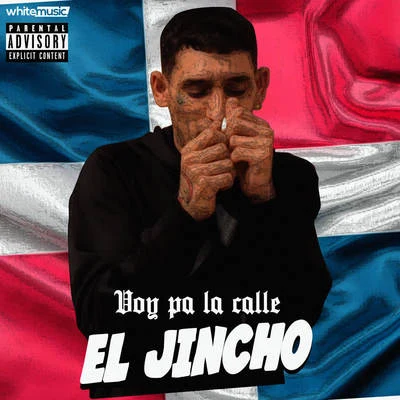 El Jincho Voy Pa la Calle