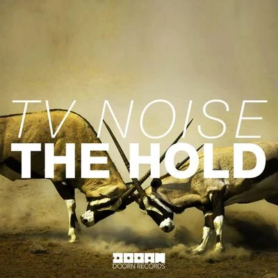 TV Noise The Hold