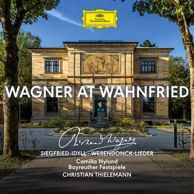 Camilla Nylund/Christian Thielemann/Bayreuth Festival Orchestra Wagner at Wahnfried (Live at Haus Wahnfried, Bayreuth2020)