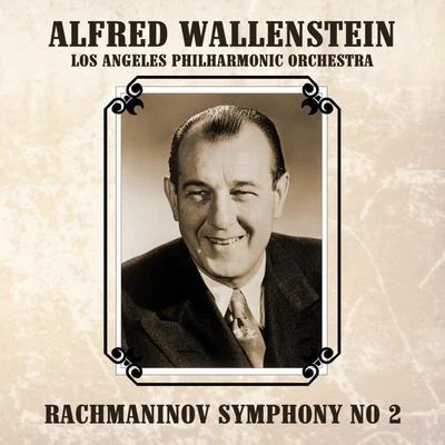 Los Angeles Philharmonic Orchestra Rachmaninov: Symphony No. 2