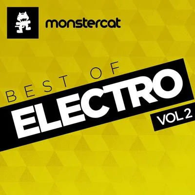 Monstercat Monstercat - Best of Electro, Vol. 2