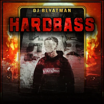 DJ Blyatman HARDBASS