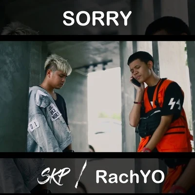 RachYO/SKP Sorry