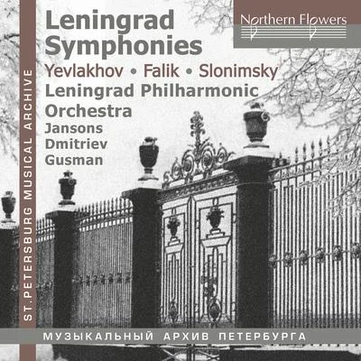 Leningrad Philharmonic Orchestra/Aleksandr Dmitriyev/Arvīds Jansons/Israel Gusman Leningrad Symphonies