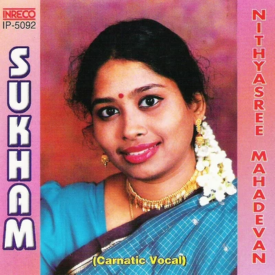 Nithyasree Mahadevan Sukham