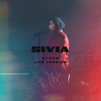 Sivia Storm (Live)