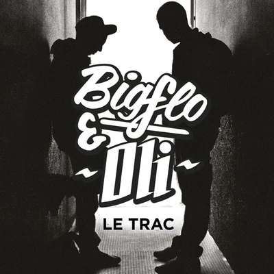 Bigflo & Oli Le trac