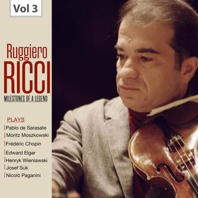 Ernest Lush/The London Symphony Orchestra/Louis Persinger/Ruggiero Ricci/Piero Gamba Milestones of a Legend: Ruggiero Ricci, Vol. 3