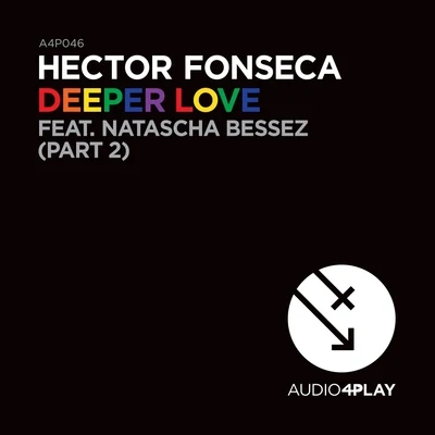 Hector Fonseca Deeper Love (Pride), Pt. 2