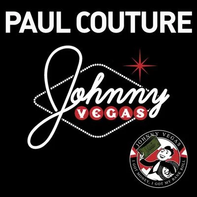 Paul Couture Johnny Vegas