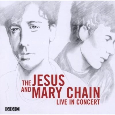 The Jesus and Mary Chain BBC Live in Concert