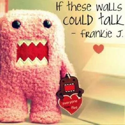 Frankie J If These Walls Could Talk