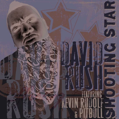 David Rush Shooting Star