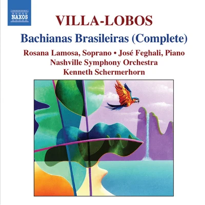 Andrew Mogrelia VILLA-LOBOS: Bachianas brasileiras (Complete)