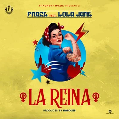 Fraze La Reina (feat. Lola Jane)