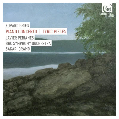 Javier Perianes Grieg: Piano Concerto & Lyric Pieces