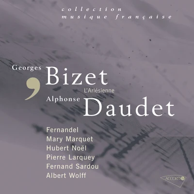 Albert Wolff Bizet: LArlésienne