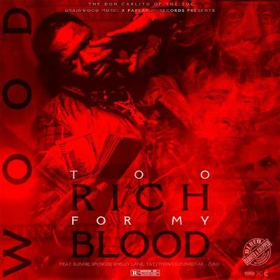 Wood/DJ Red Too Rich For My Blood (Slowed & Chopped)