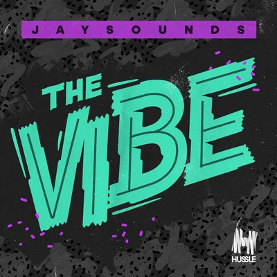 JaySounds The Vibe