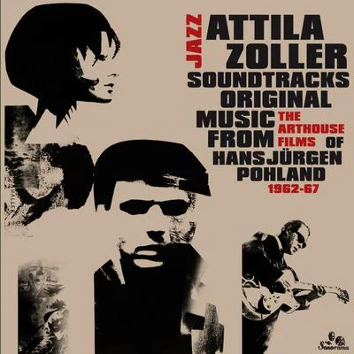 Attila Zoller Jazz Soundtracks