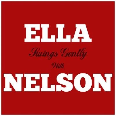 Ella Fitzgerald/Nelson Riddle Ella Swings Gently with Nelson