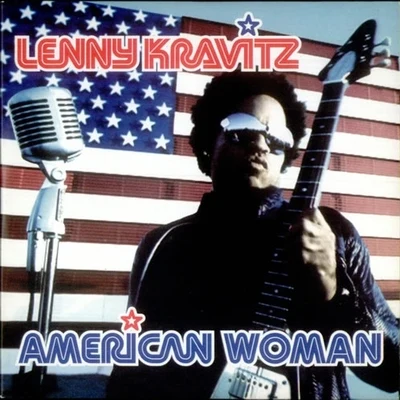 Lenny Kravitz American Woman