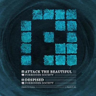 Forbidden Society Attack The BeautifulDespised