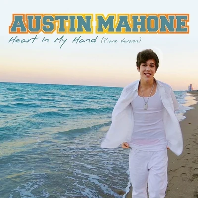 Austin Mahone Heart In My Hand (Piano Version)