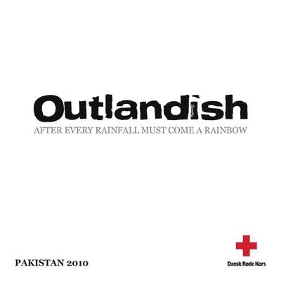 Outlandish After Every Rainfall Must Come A Rainbow