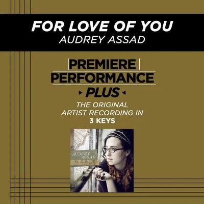 Audrey Assad Premiere Performance Plus: For Love Of You