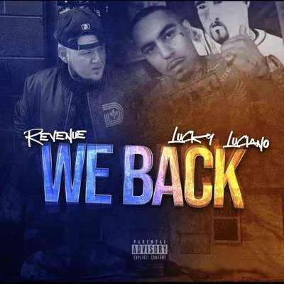 Lucky Luciano/Revenue We Back