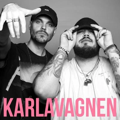 Herbert Munkhammar/Anis Don Demina Karlavagnen (feat. Anis Don Demina)