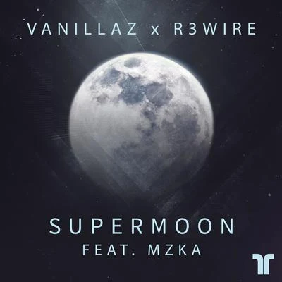 Vanillaz Supermoon