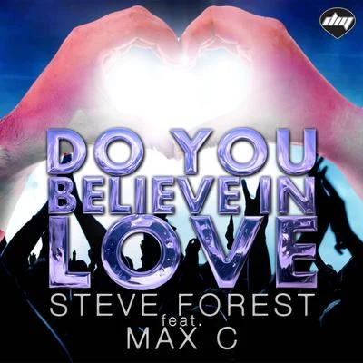 Steve Forest Do You Believe In Love