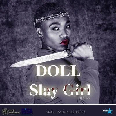 Doll Slay Girl