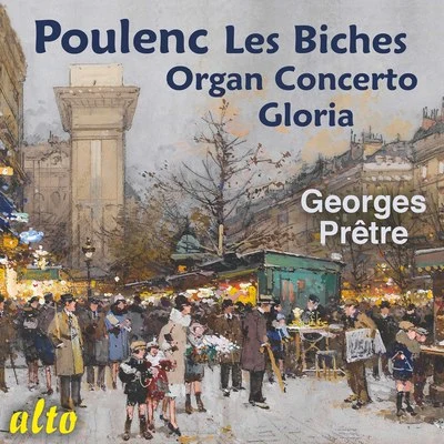 Maurice Duruflé/Donald Hunt (conductor)/Donald Hunt/Boys of Worcester Cathedral Choir/Adrian Partington/Rosanna Carteri Poulenc: Les Biches, Organ Concerto, Gloria