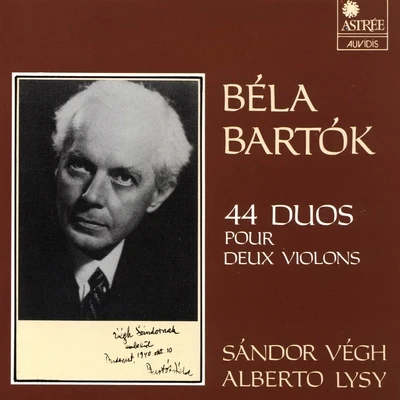 Sandor Vegh/Alberto Lysy Bartók: 44 duos pour deux violons