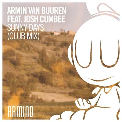 Armin van Buuren Sunny Days (Club Mix)