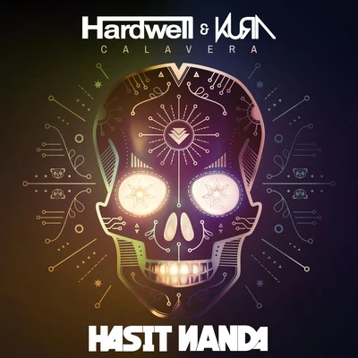 Hardwell/Kura/Hasit Nanda Calavera (Hasit Nanda Piano Solo)