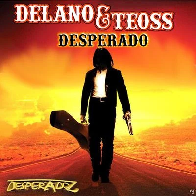 Delano Desperado