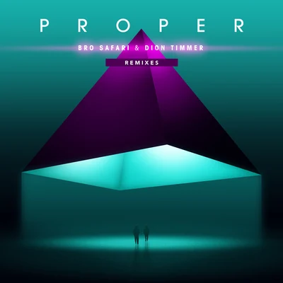 Bro Safari Proper(Remixes)