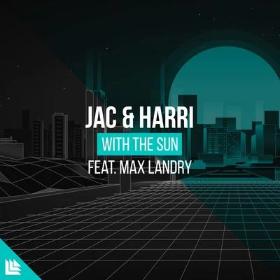 Revealed Recordings/Max Landry/Jac & Harri With The Sun