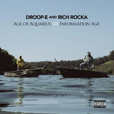 Droop-E/Rich Rocka Age of Aquarius: Information Age - EP