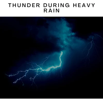 ASMR Earth Thunder During Heavy Rain