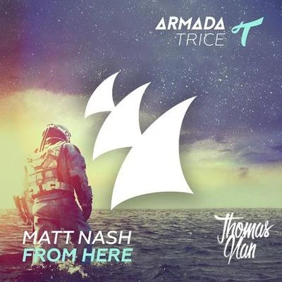 Thomas Nan From Here (Thomas Nan Remix)