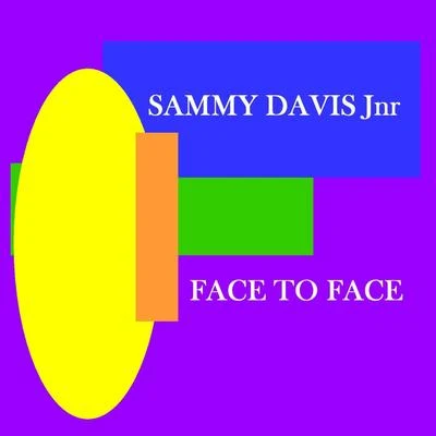 Sammy Davis Jnr Face To Face