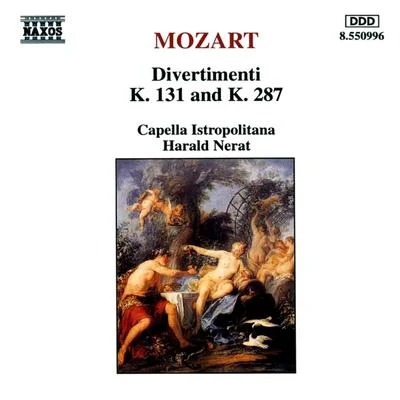 Capella Istropolitana Mozart: divert I們提, K. 131 and K. 287