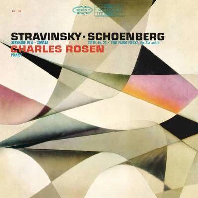 Charles Rosen Charles Rosen Plays Stravinsky & Schoenberg