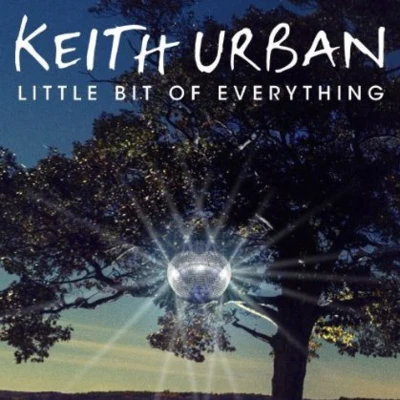 Keith Urban Little Bit Of Everything